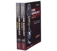 Core Radiology: A Visual Approach to Diagnostic Imaging