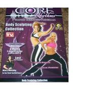 Core Rhythms Dance Exercise Program: Body Sculpting Collection