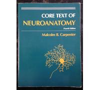Core Text of Neuroanatomy