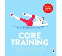 Core Training: 30-Day Exercise Course