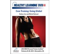 Core Training: Going Global