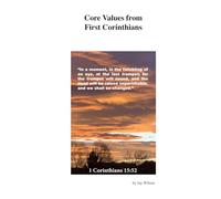 Core Values from I Corinthians