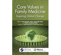 Core Values in Family Medicine: Inspiring Global Change