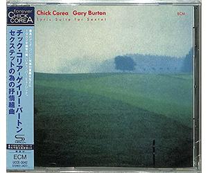 Corea, Chick/ Burton, Gary - Chick Corea: Lyric Suite For Sextet