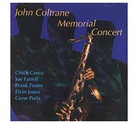COREA, CHICK / FARRELL, JOE / FOSTER, FR-JOHN COLTRANE MEMORIAL CONCERT