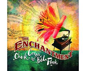 Corea Chick & Fleck Bela - Enchantment