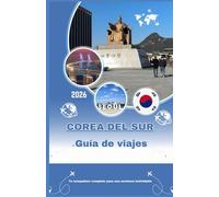 Corea del Sur Guía de viajes 2026