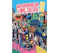 Corea. La K-Culture