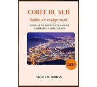 Corée du Sud Guide de voyage 2026