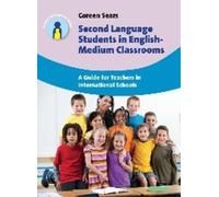 Coreen Sears Second Language Students in English-Medium Classrooms (Tascabile)