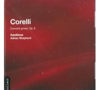 Corelli, A. - CONCERTI GROSSI OP.6