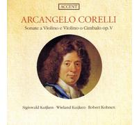 Sigiswald Kuijken Sonate a Violino O Cimbalo Op.5 (CD) Album