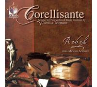 Corelli Arcangelo - Corellisante, Sonatas For T O Violins &