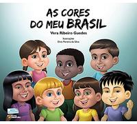 CORES DO MEU BRASIL, AS