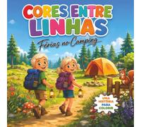 Cores entre Linhas: Férias no Camping