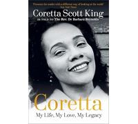 Coretta Scott King Rev. Dr. Barbara R Coretta: My Life, My Love, My (Tascabile)