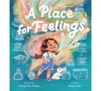 Corey Ann Haydu A Place for Feelings (Copertina rigida)