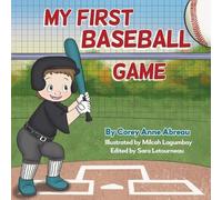 Corey Anne Abreau My First Baseball Game (Tascabile)