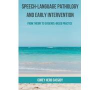 Corey H Cassidy Cassidy C Speech-Language Pathology and Early Interv (Tascabile)