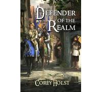 Corey Holst Defender of the Realm: Volume 1 (Tascabile)