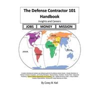 Corey M Kell The Defense Contractor 101 Handbook (Tascabile)