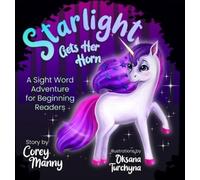 Corey Manny Starlight Gets Her Horn (Copertina rigida)