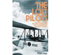 Corey Mead The Lost Pilots (Copertina rigida)