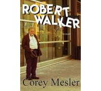 Corey Mesler Robert Walker (Tascabile)