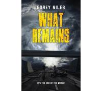 Corey Niles What Remains (Tascabile)