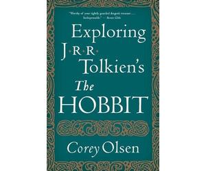 Corey Olsen Exploring J.R.R. Tolkien's "The Hobbit" (Tascabile)