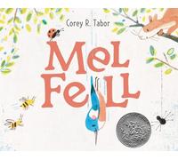 Corey R. Tabor Mel Fell (Copertina rigida)