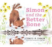 Corey R. Tabor Simon and the Better Bone (Copertina rigida)