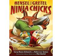 Corey Rosen Schwartz Rebecca J. G Hensel and Gretel: Ninja Ch (Copertina rigida)
