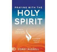 Corey Russell Praying with the Holy Spirit (Tascabile)
