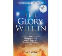 Corey Russell The Glory Within (Copertina rigida)