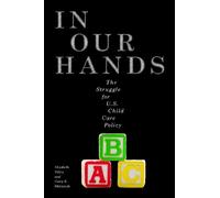 Corey S. Shdaimah Elizabeth Palley In Our Hands (Tascabile)