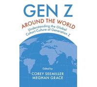 Corey Seemiller Gen Z Around the World (Tascabile)