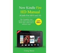 Corey Stone New Kindle Fire HD Manual (Kindle Fire HD 8 and 10) (Tascabile)