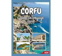 CORFOU GUIDE DE VOYAGE 2026