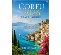 CORFU 2026 TRAVEL GUIDE
