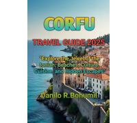 CORFU TRAVEL GUIDE 2025