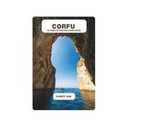 CORFU ULTIMATE TRAVEL GUIDE 2026