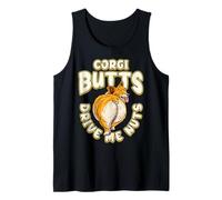 Corgi Butts Drive Me Nuts Funny Corgi Dog Lover Canotta