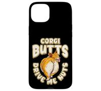 Corgi Butts Drive Me Nuts Funny Corgi Dog Lover Custodia per iPhone 15 Plus