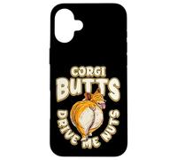 Corgi Butts Drive Me Nuts Funny Corgi Dog Lover Custodia per iPhone 16 Plus