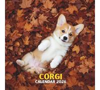 Corgi Calendar 2026: Short-Legged Dog Portraits • U.S. Dates holidays • Monthly Block Pages • Glossy Softcover | 8.5 × 8.5 in