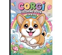 Corgi Coloring Book With 35 Cute Dog Themed Pages For Kids And Adults