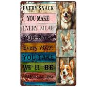 Corgi Dog Metal Vintage Tin Signs Every Snack You Make We'Ll Be Watching You Sign For Home Bedroom Kitchen Bar Pub Garages Garden Patio Portici 30,5 x 40,6 cm