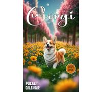 Corgi Pocket Calendar 2025-2026: 2 Year Monthly Planner for Purse, From January 2025 to December 2026