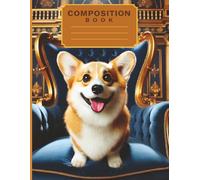 Corgi Puppy Graph Paper Notebook: Cute Dog Composition Book, 8.5x11 Inch, 100 Pages, Quad Ruled 5x5 Adorable Corgi Cover - Grid Notebook for Kids and Teens, Perfect for Schoolwork and Math